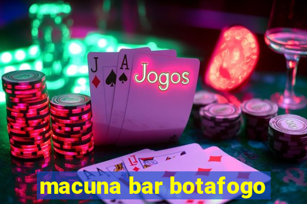 macuna bar botafogo